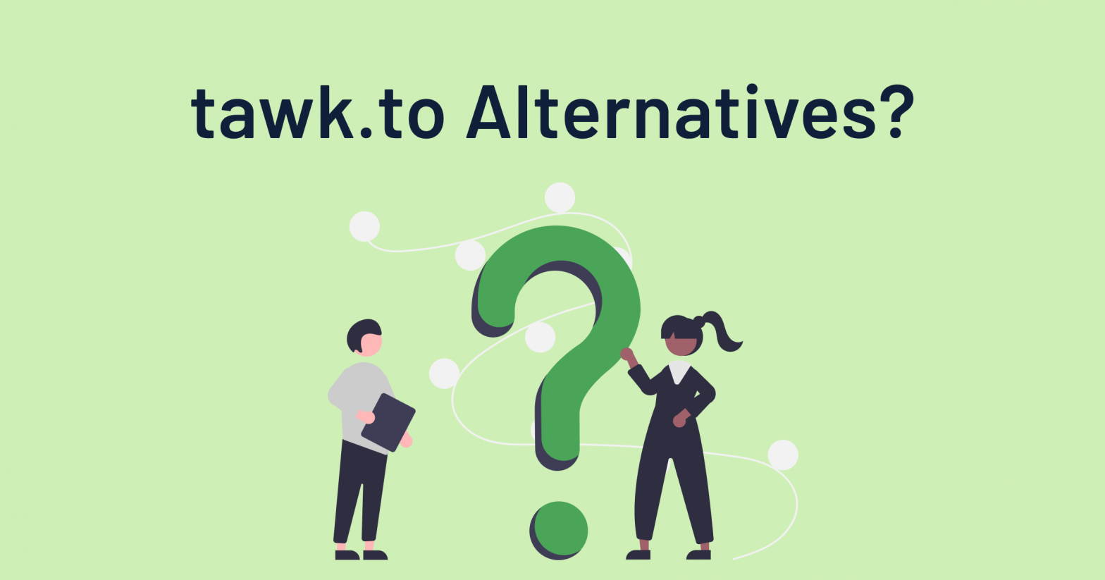 Tawk to Alternatives