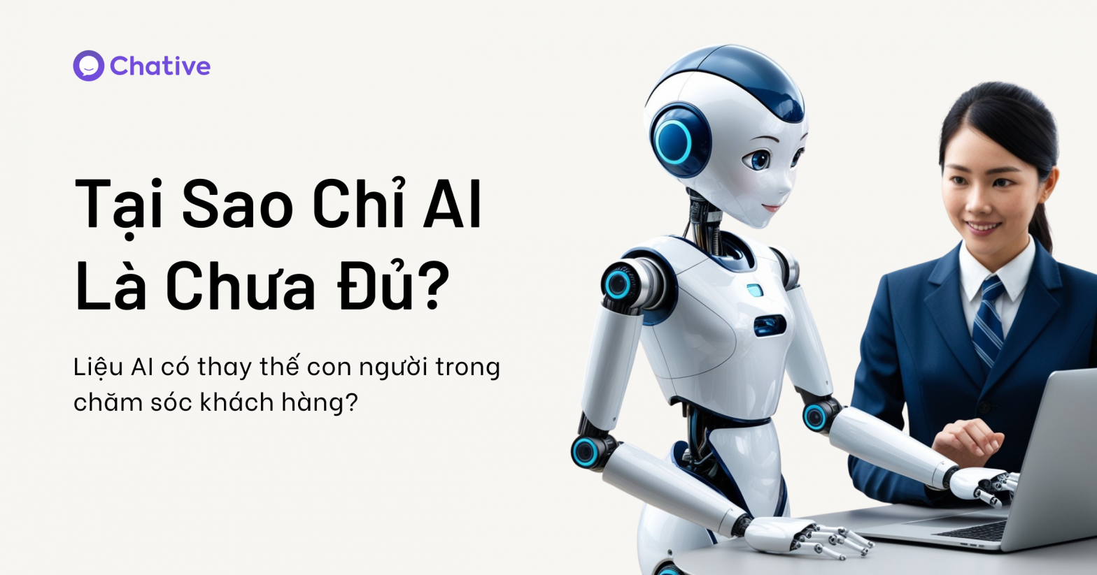 AI hỗ trợ chăm sóc khách hàng cùng nhân viên CSKH