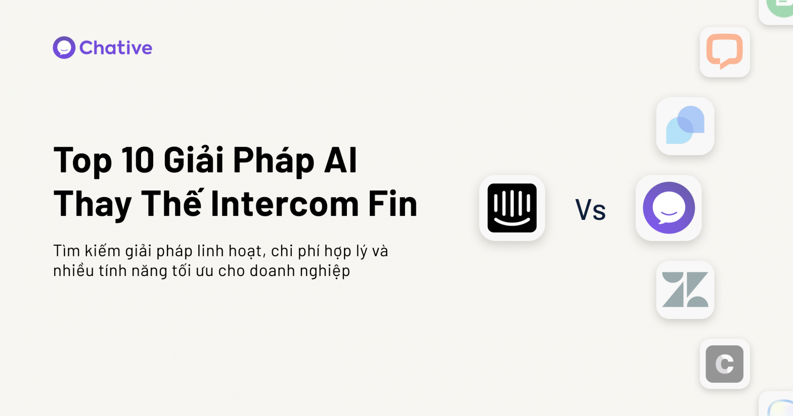 Top 10 Ứng Dụng Chatbot AI Thay Thế Intercom Fin