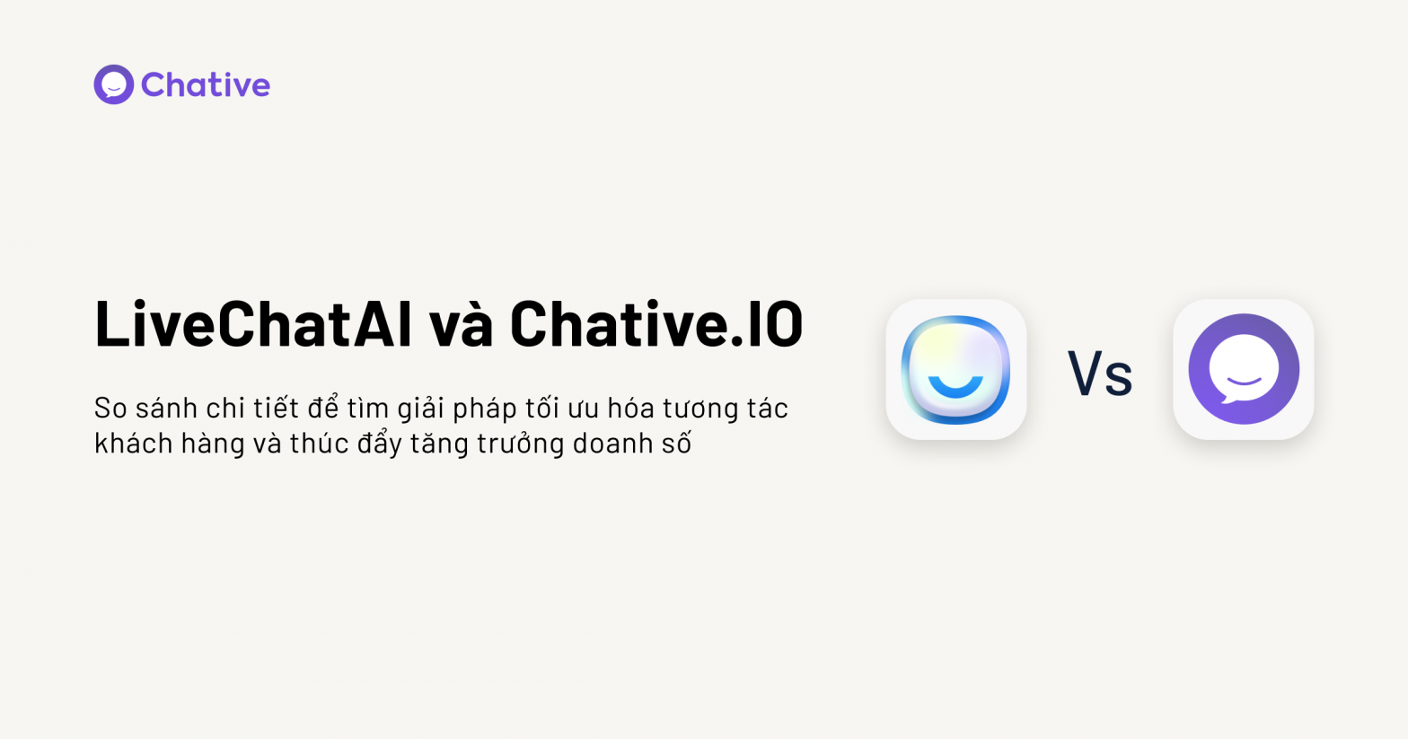 Chative.IO vs LiveChatAI: Đâu Là Lựa Chọn Tối Ưu Cho Doanh Nghiệp Của Bạn?