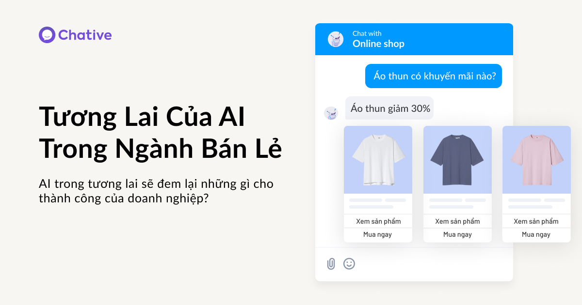 Tương Lai Của AI Trong Ngành Bán Lẻ Trực Tuyến