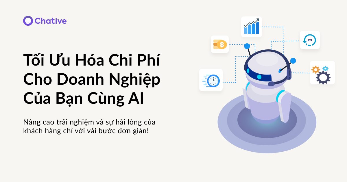 Tối Ưu Hóa Chi Phí Cho Doanh Nghiệp Của Bạn Với AI