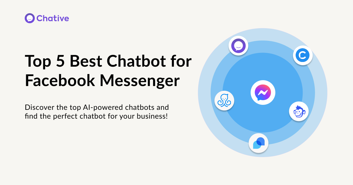 Top 5 Best AI Chatbots for Facebook Messenger in 2025