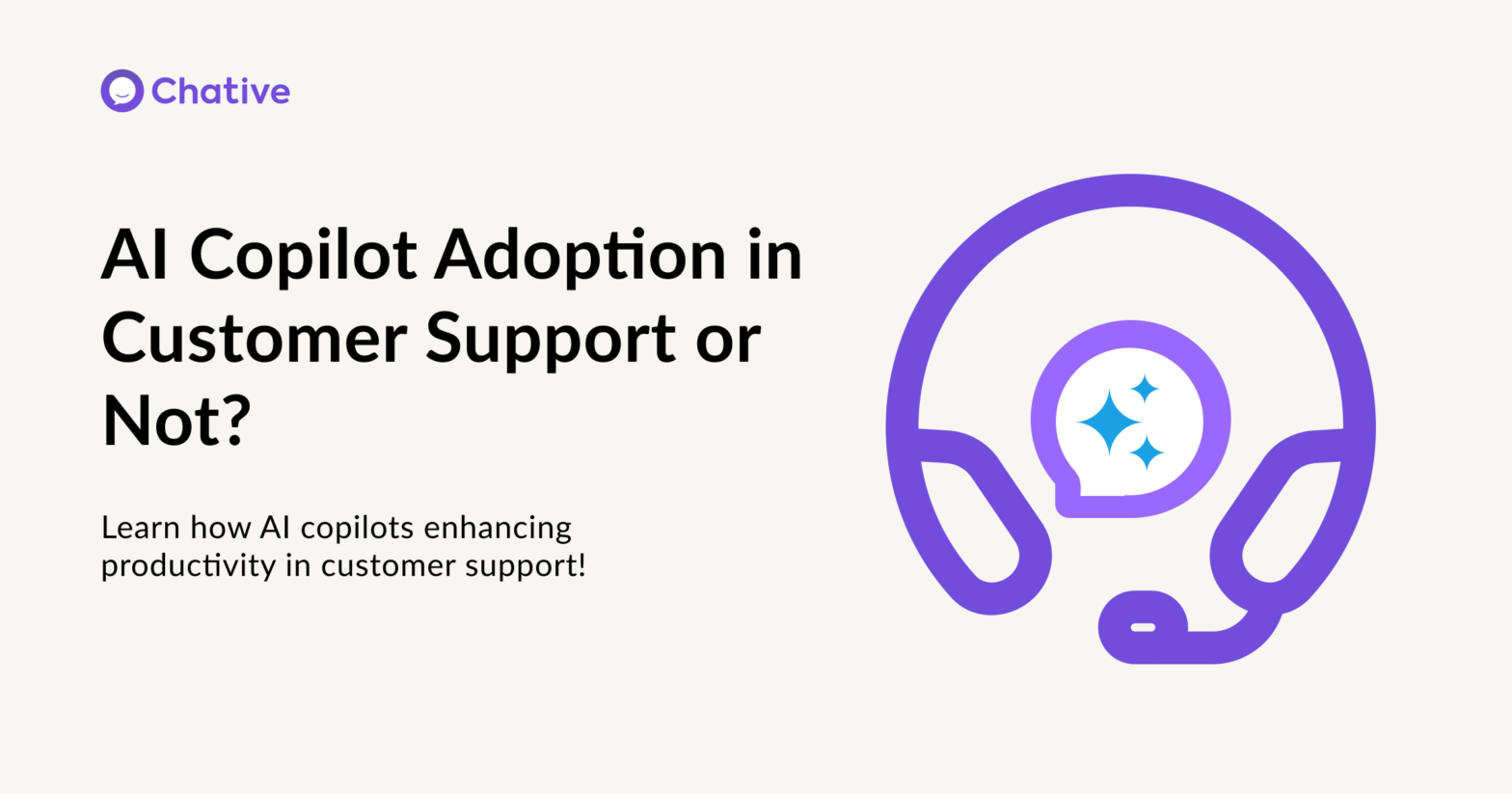 AI Copilot Adoption in Customer Support or Not?