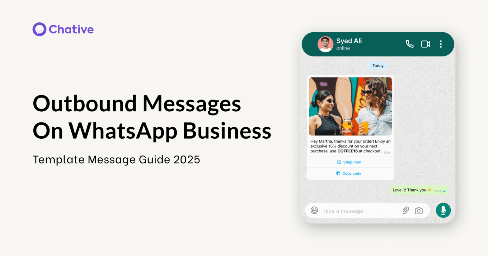 How To Send Outbound Messages On WhatsApp: Template Message Guide 2025