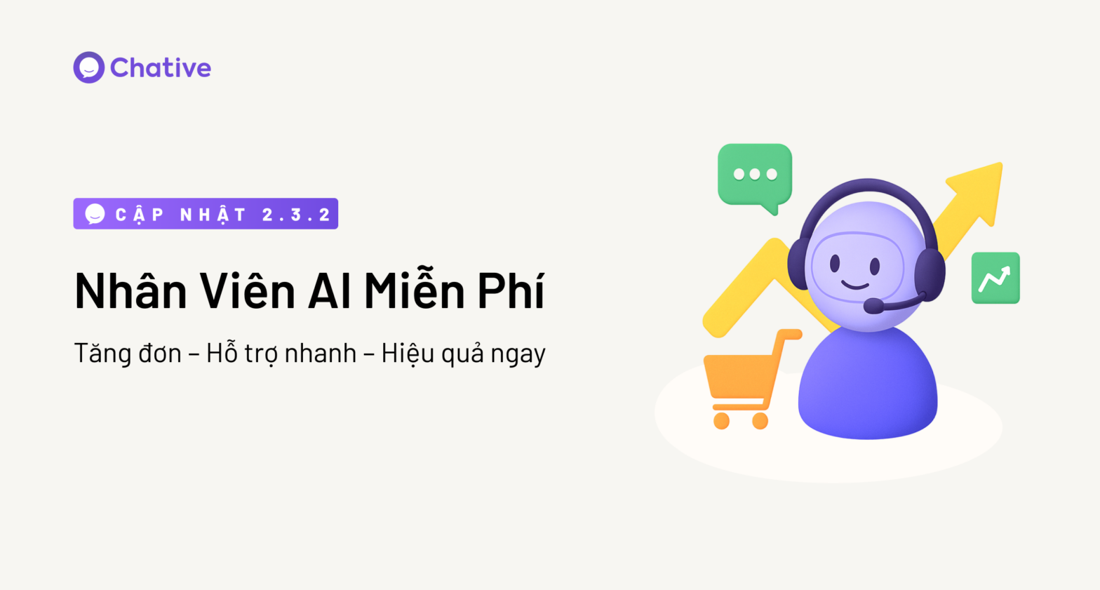 Cập Nhật 2.3.2: Dùng Nhân Viên AI Miễn Phí, Nâng Cấp Linh Hoạt Hơn